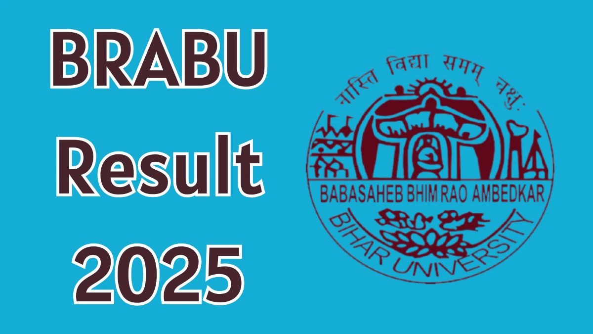 BRABU Result 2025-2026 – Babasaheb Bhimrao Ambedkar Bihar University Examination Results - FindMyCollege