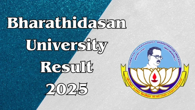 Bharathidasan University Result 2025 | Check UG, PG Semester Results at Bdu.ac.in - FindMyCollege