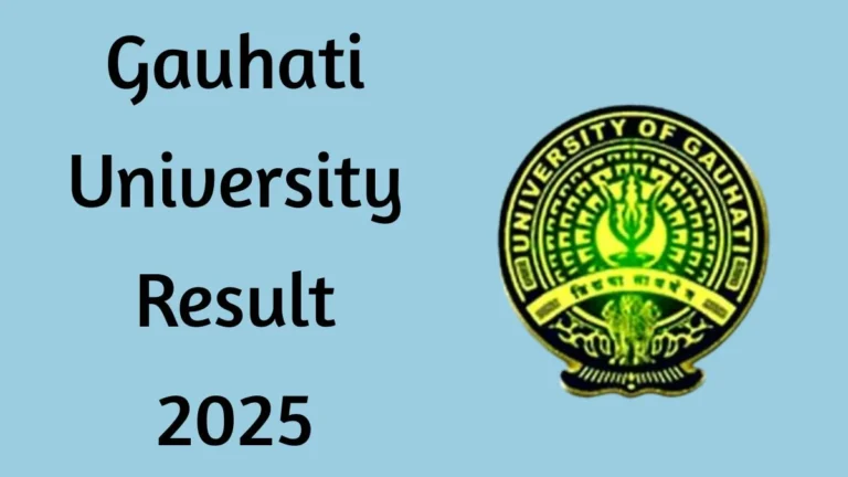 Gauhati University Result 2025 | Check UG, PG Semester Results at Guportal.in - FindMyCollege