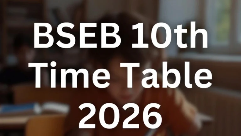 BSEB 10th Time Table 2026: Download Bihar Board Matric Date Sheet PDF - FindMyCollege