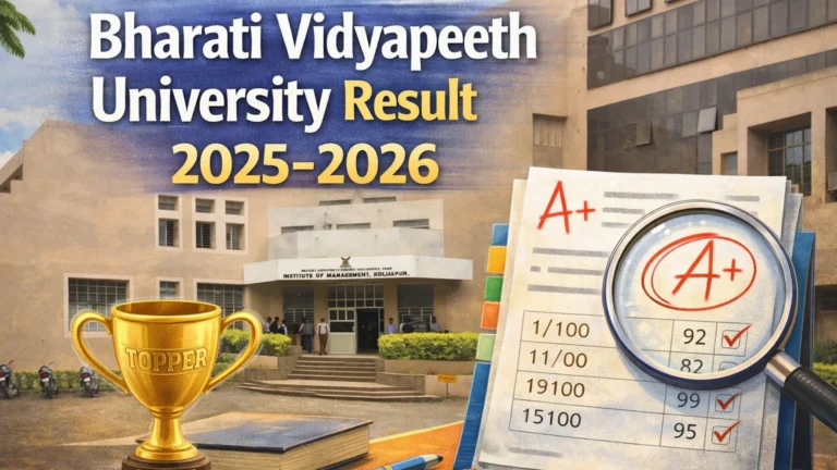 Bharati Vidyapeeth University Result 2025-2026 – Check UG, PG Semester Results - FindMyCollege