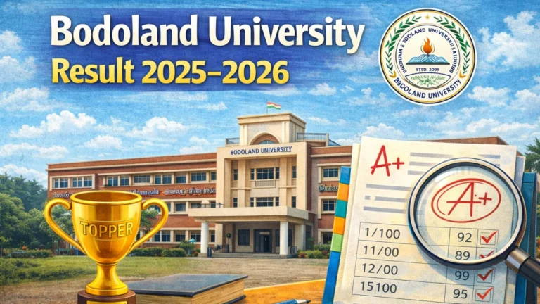 Bodoland University Result 2025-2026 – Check BA, BSC, BCom, MA, MSC Semester Results - FindMyCollege