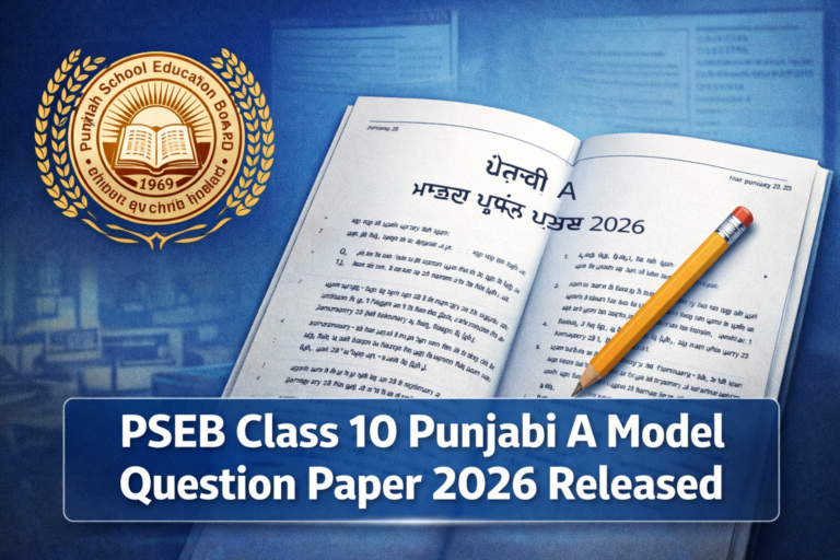 Punjab School Education Board Releases Class 10 Punjabi a Model Question Paper for 2026 Exams - FindMyCollege