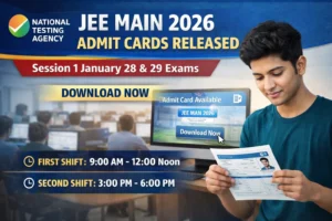 JEE Main 2026 Admit Cards Released for January 28 & 29 Exams; Download Link Here
