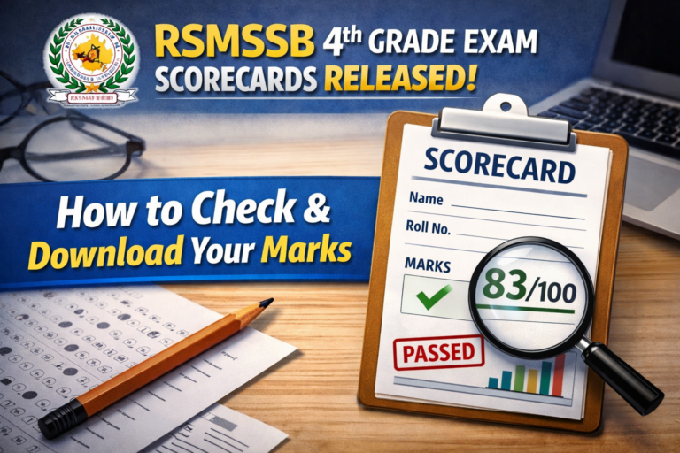 RSMSSB Releases 4th-Grade Exam Scorecards; Here’s How to Check and Download Your Marks - FindMyCollege