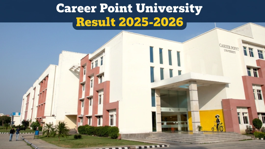 Career Point University Result 2025-2026 – Check B.Tech, BBA, MBA, BCA, MCA Semester Results - FindMyCollege