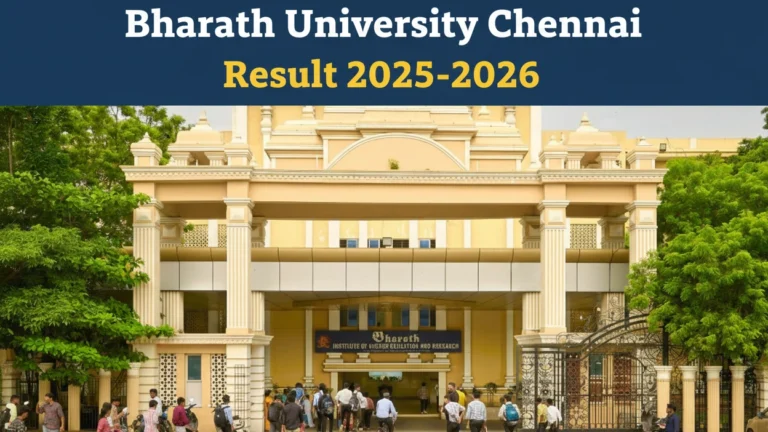Bharath University Results 2025-2026 – Check UG, PG, B.Tech Semester Results - FindMyCollege