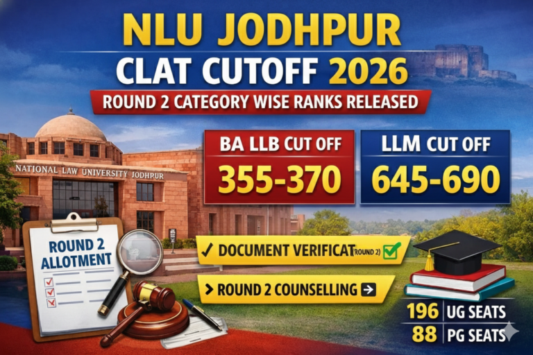 NLU Jodhpur CLAT Cutoff 2026 Round 2 – Category Wise Closing Ranks Released - FindMyCollege