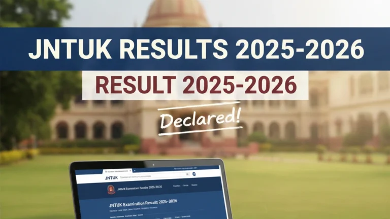 JNTUK Results 2025-2026 – JNTU Kakinada B.Tech, B.pharmacy, MBA, MCA Examination Results - FindMyCollege