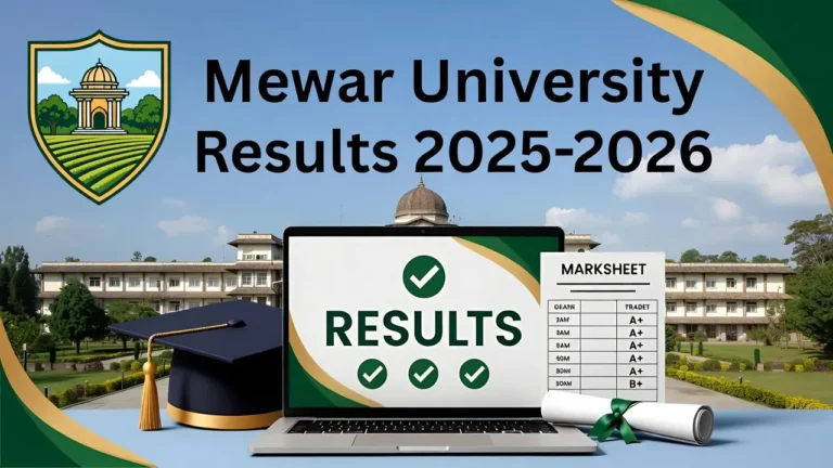 Mewar University Result 2025-2026 – Check UG, PG, Diploma Semester Examination Results - FindMyCollege