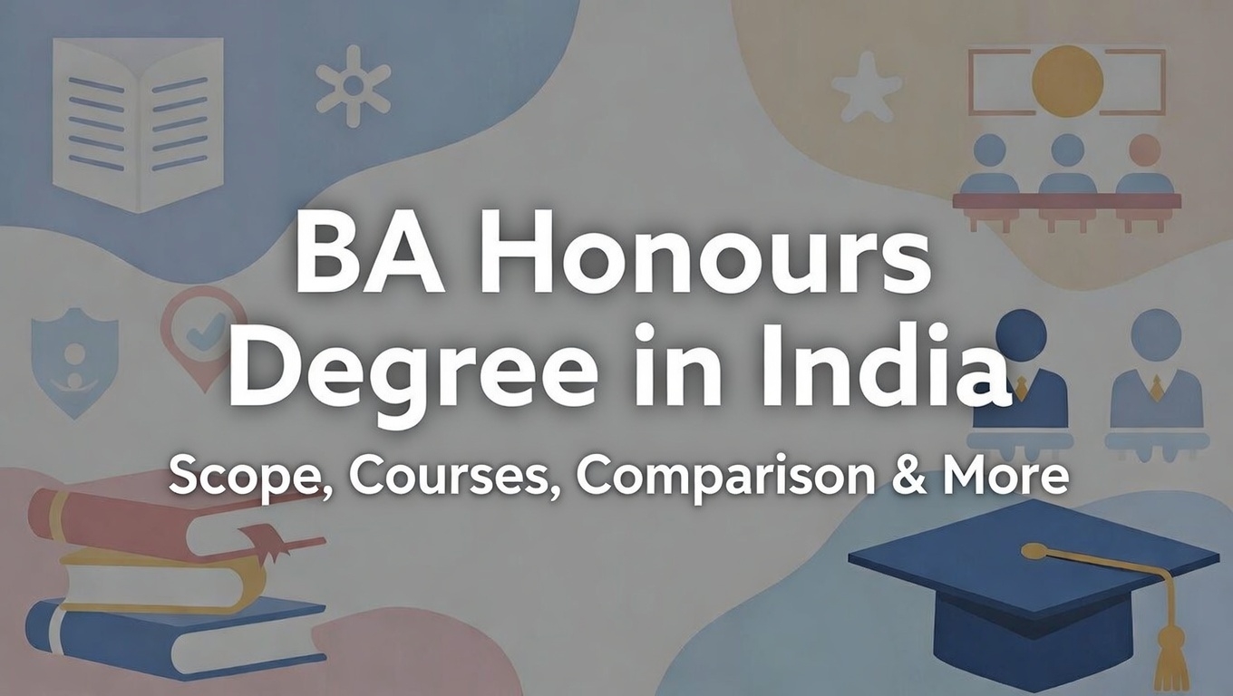 BA Honours Degree in India: Courses, Colleges, Fees, and Career Paths - FindMyCollege