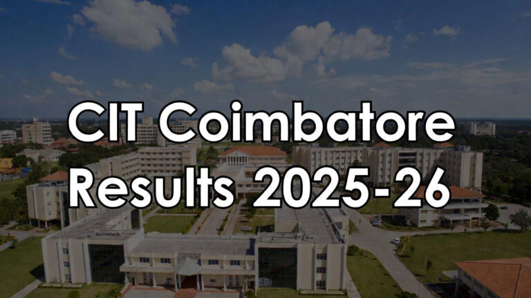 CIT Coimbatore Result 2025-2026 – Check BE, BTech, ME, MTech Semester Results - FindMyCollege
