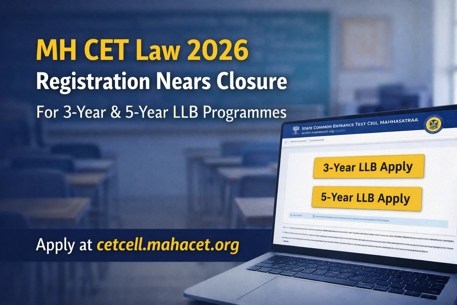 MH CET Law 2026 Registration Closing Soon for 3-Year and 5-Year LLB Programmes - FindMyCollege
