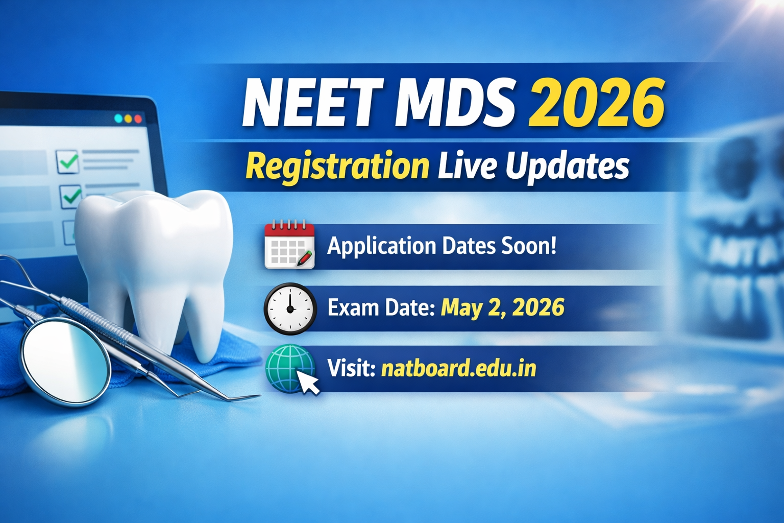 NEET MDS 2026 Registration Live: NBEMS to Announce Application Date Soon @natboard.edu.in - FindMyCollege
