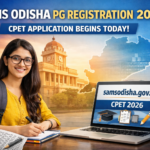 SAMS Odisha PG Registration 2026: CPET Application Begins Today at Samsodisha.gov.in