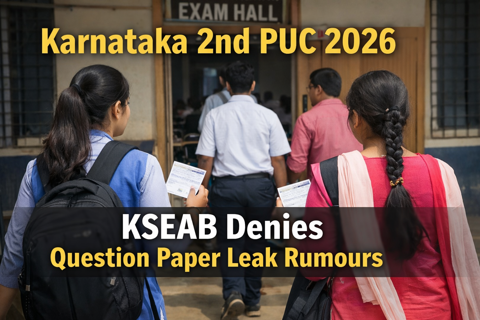 Karnataka 2nd PUC 2026 Question Paper Leak Denied by KSEAB - FindMyCollege