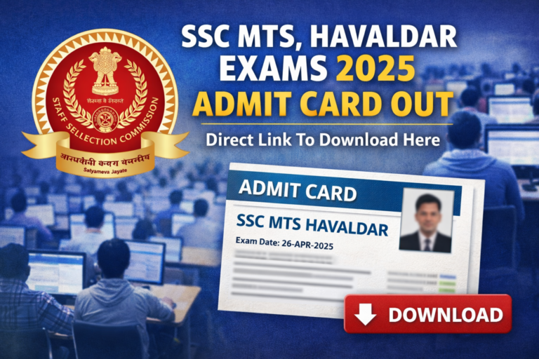 SSC MTS, Havaldar Exams 2025 Admit Card Out: Direct Link to Download Here - FindMyCollege