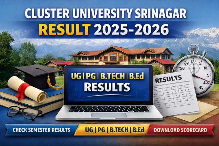Cluster University Srinagar Result 2025-2026 – Check UG, PG, B.Tech, B.Ed Semester Results - FindMyCollege