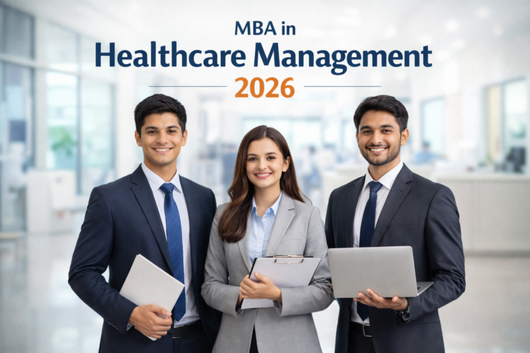 MBA in Healthcare Management 2026: Top Colleges, Fees, Scope, Career & Salary in India - FindMyCollege