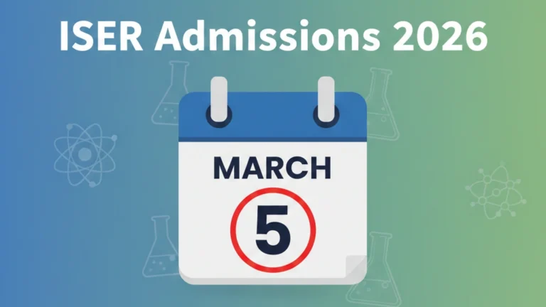IISER Admissions 2026: IAT Registration to Open on March 5, Exam Scheduled for June 7 - FindMyCollege