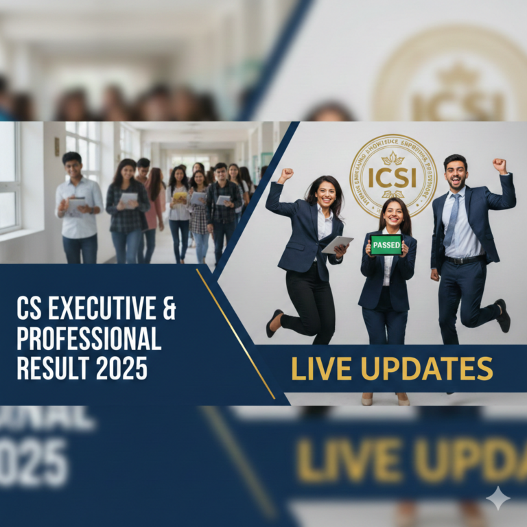 CS Executive and Professional Result 2025 Live Updates: Direct Link, ICSI Toppers List and December Pass Percentage - FindMyCollege