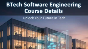 BTech Software Engineering: Admission, Colleges, Fees & Salary in India