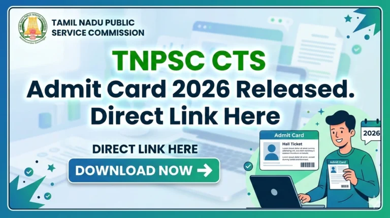 TNPSC CTS Admit Card 2026 Released at Tnpsc.gov.in; Direct Link Here - FindMyCollege