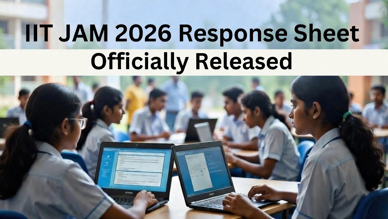 IIT JAM 2026 Response Sheet for Candidates Released, Check Here - FindMyCollege