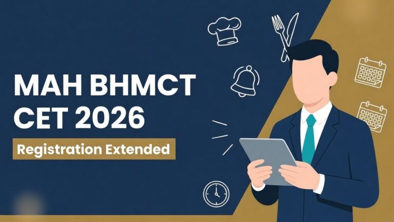 MAH BHMCT CET 2026 Registration Extended to March 4, Find Direct Links Here - FindMyCollege
