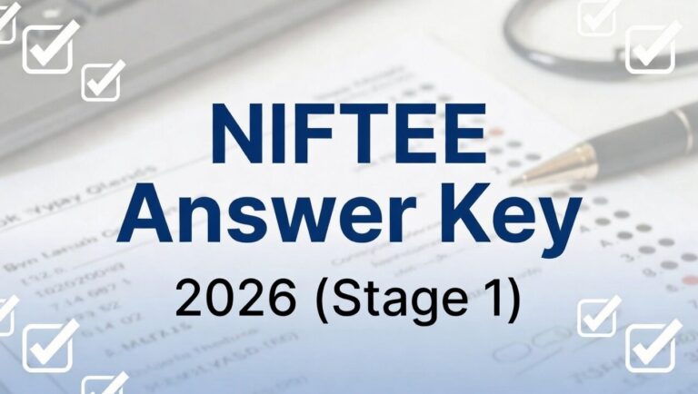 NIFT 2026 Provisional Answer Key Out Soon: Find Download Links Here - FindMyCollege