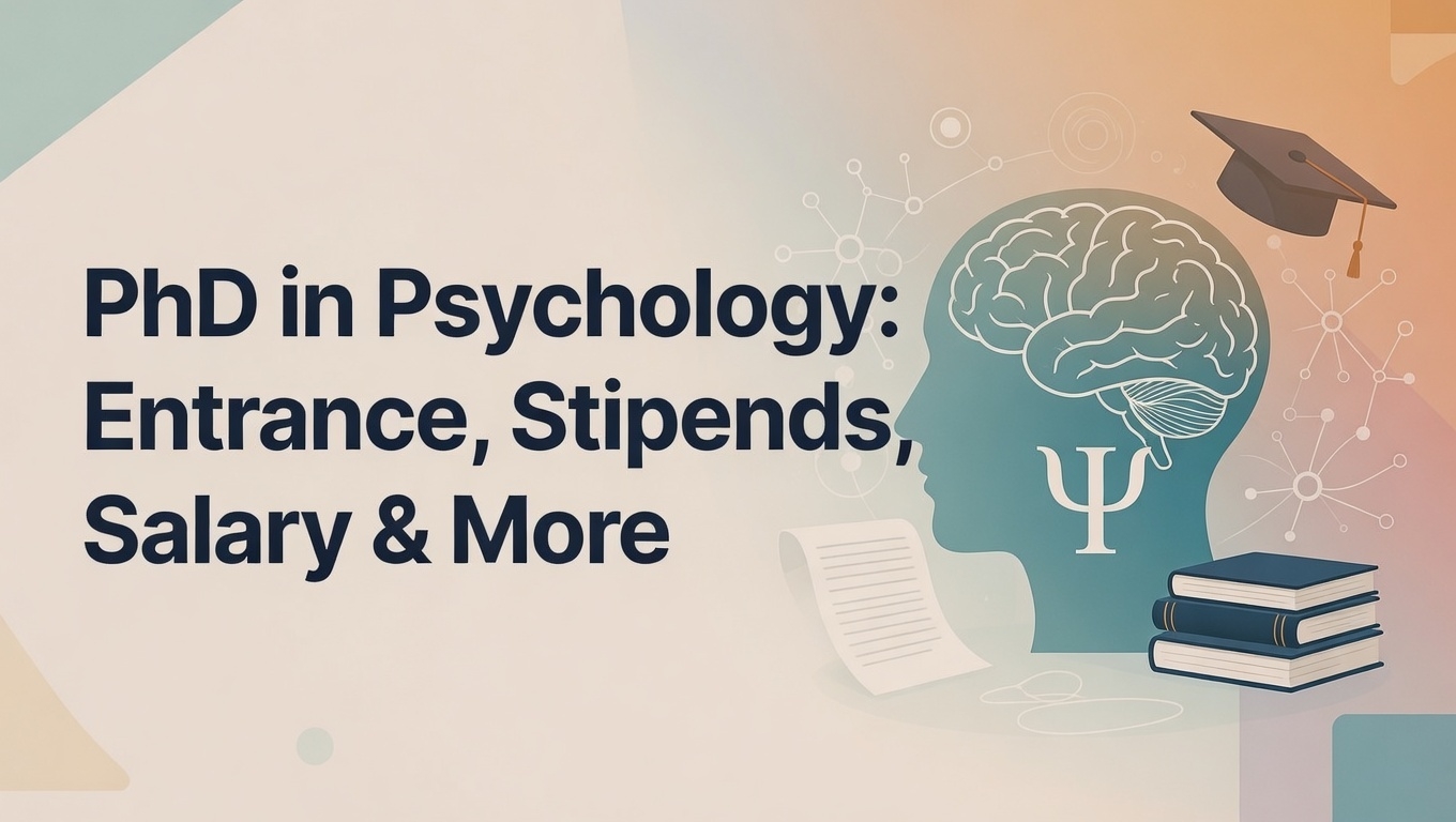 PHD in Psychology: Programs, Colleges, Fees, and Career Paths in India - FindMyCollege