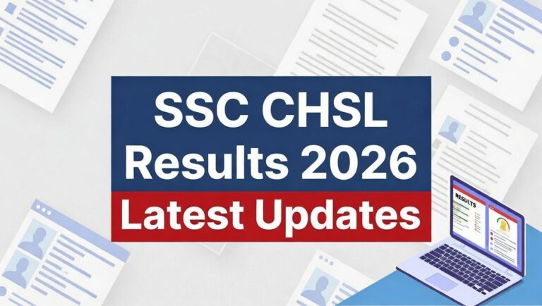 SSC CHSL Examination Results 2026: Announcement Expected Soon Anytime on Official Website - FindMyCollege