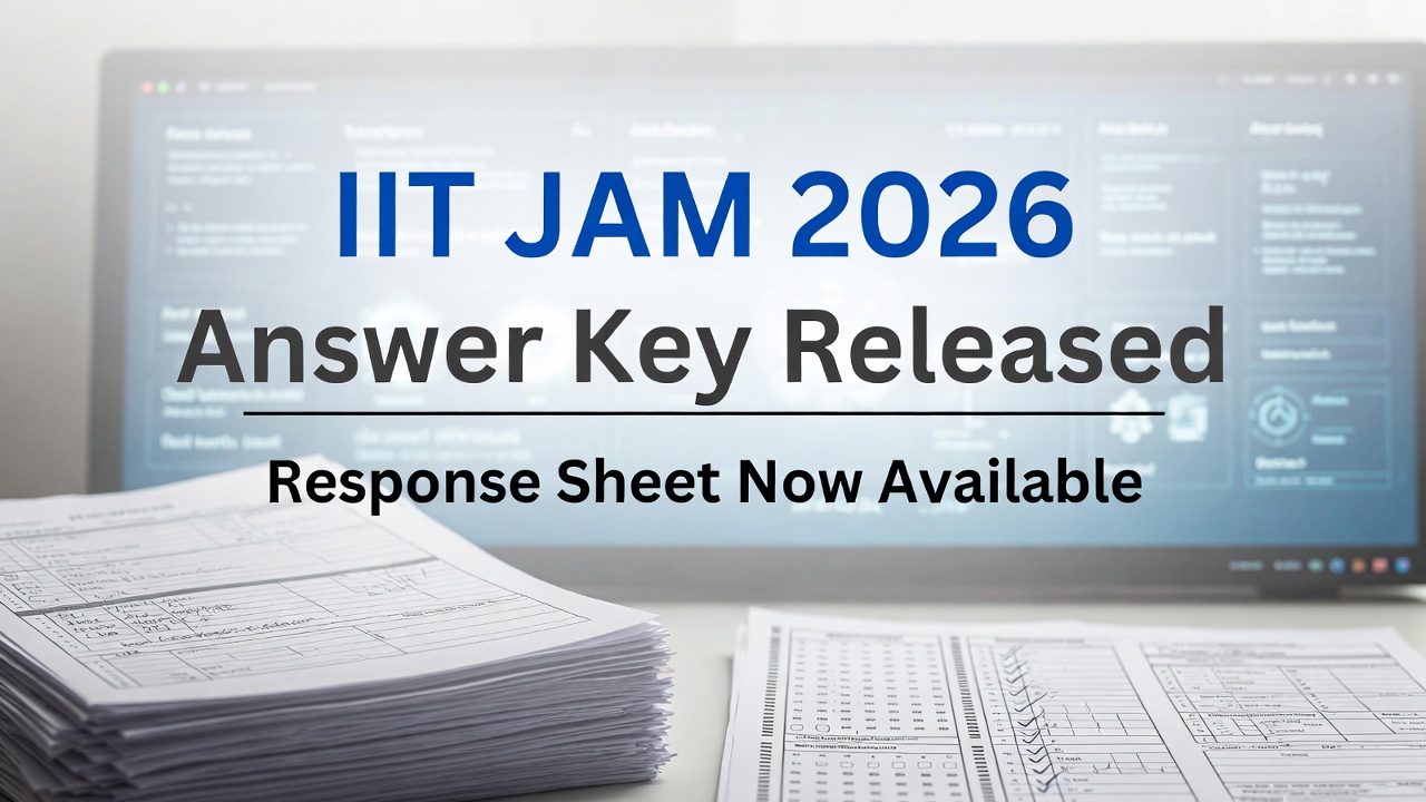 IIT JAM 2026 Answer Key Released Along with Response Sheet, Find Direct Links Here - FindMyCollege