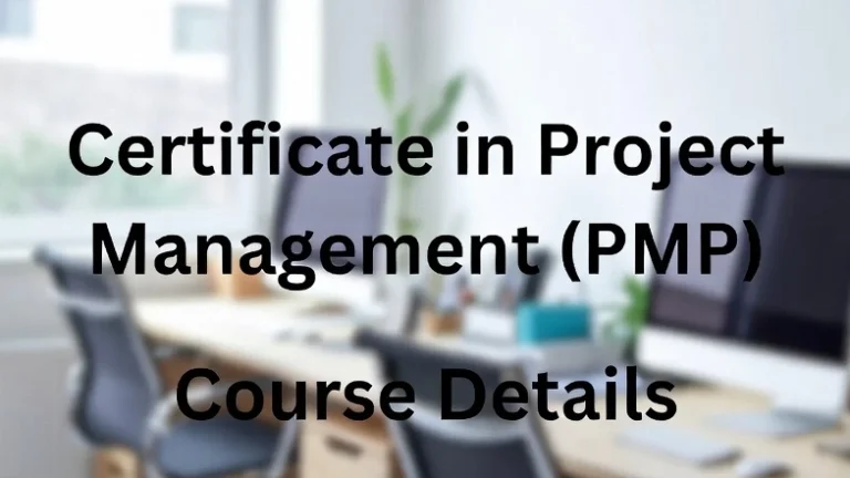 Certificate in Project Management (PMP) 2026: Course, Fees, Eligibility & Career India - FindMyCollege