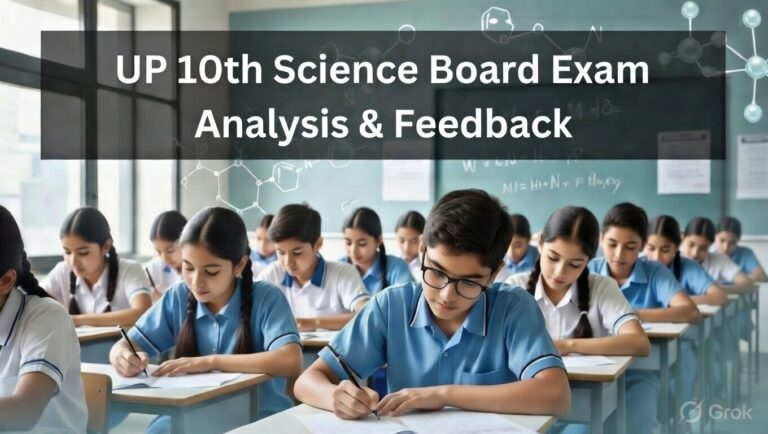 UP Board 10th Science Exam 2026 Analysis Released, Students Call It Moderately Difficult - FindMyCollege