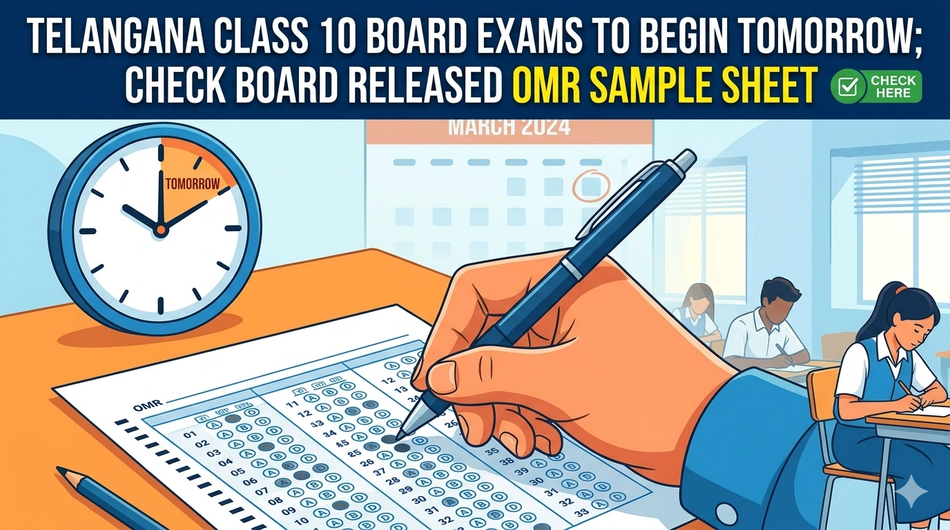 Telangana Class 10 Board Exams to Begin Tomorrow; Check Board Released OMR Sample Sheet - FindMyCollege