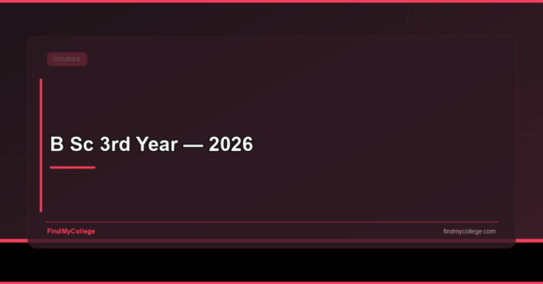 BSc 3rd Year (2026): Syllabus, Subjects, Fees & Career Scope in India
