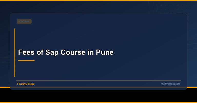 SAP Course in Pune: Fees, Eligibility, Colleges & Salary 2026
