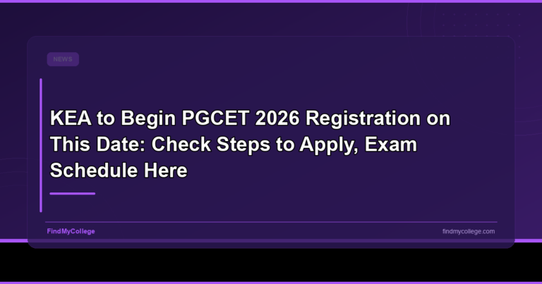 KEA to begin PGCET 2026 registration on this date: Check steps to apply, exam schedule here