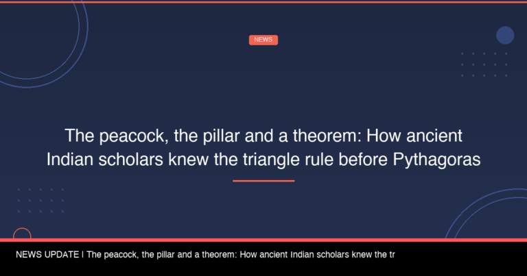 NCERT Mandates Ancient Indian Origins of Pythagorean Theorem in Schools from 2026-27 - FindMyCollege