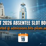BITSAT 2026 Absentee Slot Booking Now Live at admissions.bits-pilani.ac.in; Exam Scheduled for April 19