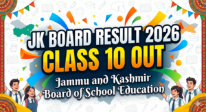 JK Board Result 2026 Class 10 OUT: Know How to Get Summer Zone Marksheet on DigiLocker