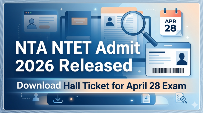 NTET Admit Card 2026 Released