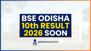 BSE Odisha Result 2026 Soon @orissaresults.nic.in: How to Check Odisha Board 10th Result 2026?