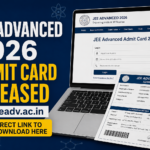 JEE Advanced Admit Card 2026 Released at jeeadv.ac.in; Direct Link to Download Here