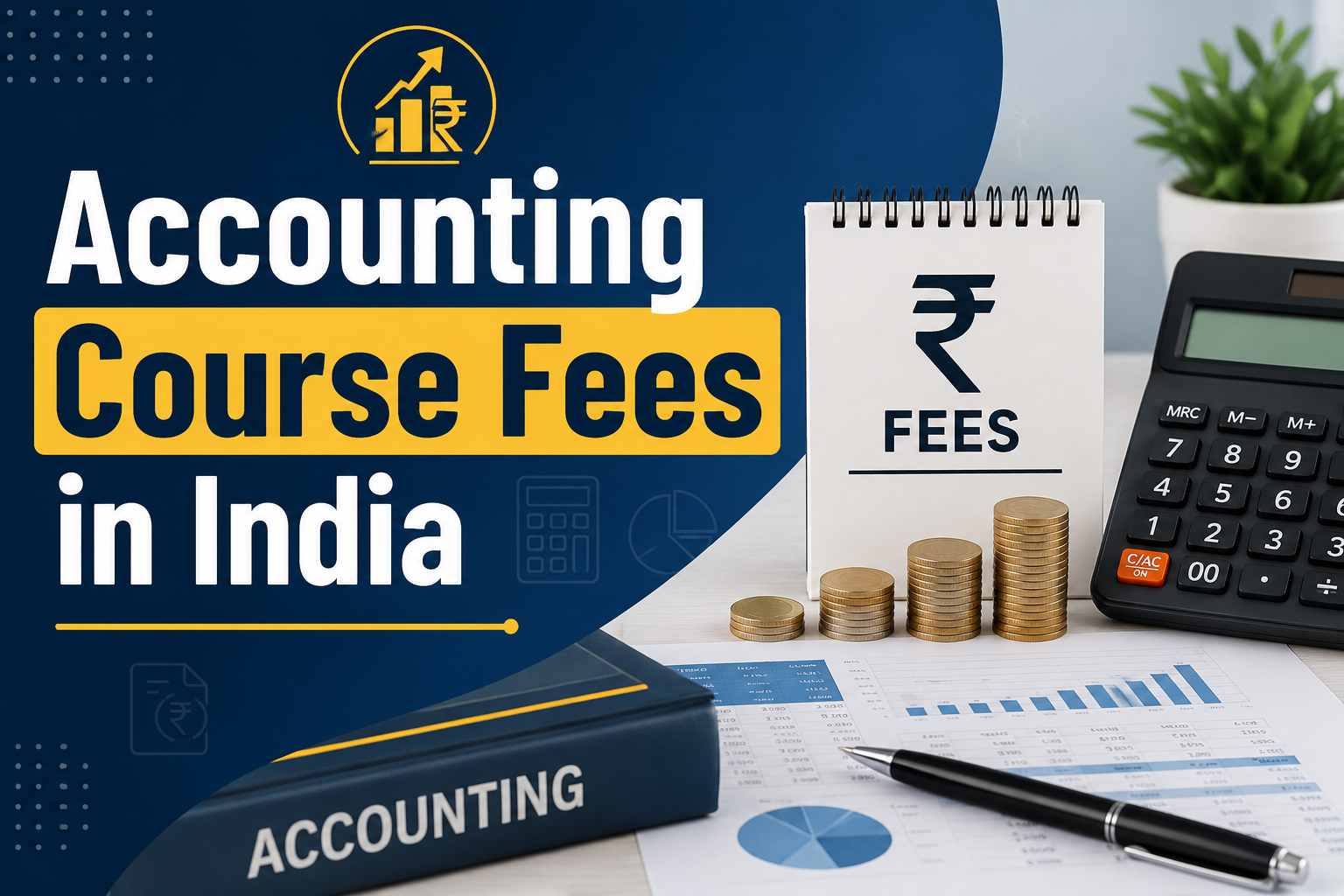 Accounting Courses Fees in India
