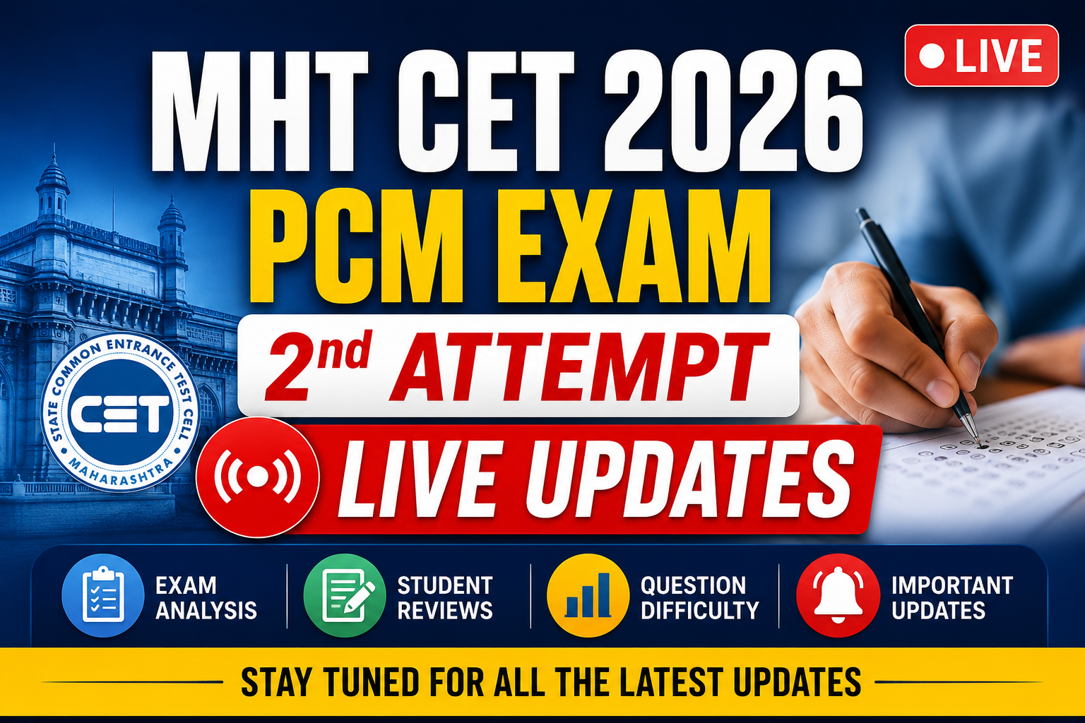MHT CET 2026 PCM Exam 2nd Attempt LIVE Updates