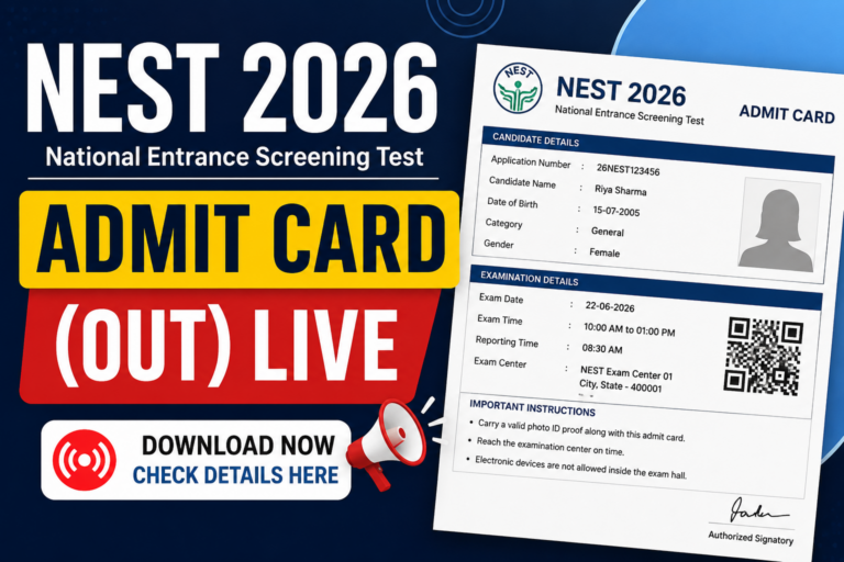 NEST 2026 Admit Card (OUT) Live