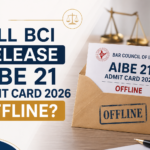 Will BCI Release AIBE 21 Admit Card 2026 Offline? Check Details Here