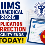 AIIMS Paramedical 2026 Application Correction Facility Ends Today; Check Steps to Make Changes